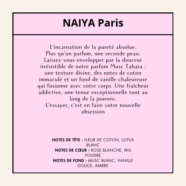 Pure Tahara NAIYA Paris